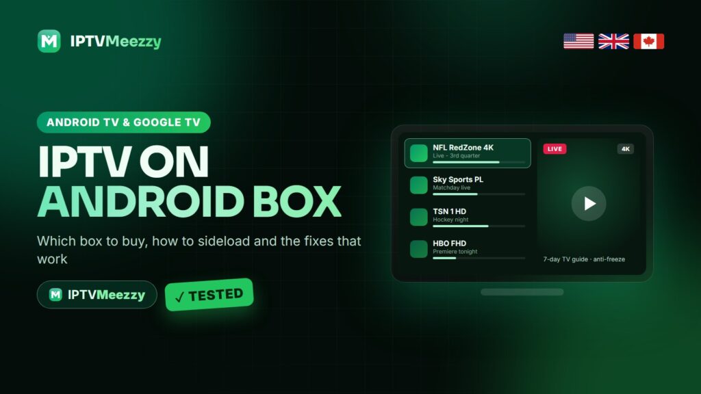 IPTV on an Android TV box and Google TV with IPTVMeezzy