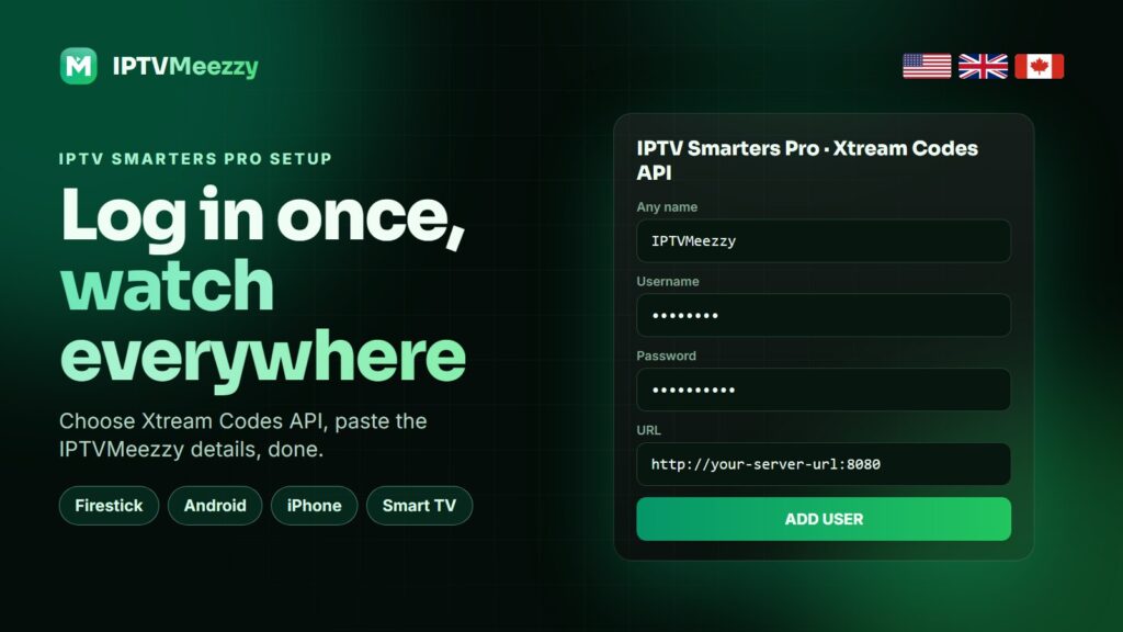 IPTV Smarters Pro setup with IPTVMeezzy Xtream Codes login on Firestick, Android, iPhone and Smart TV